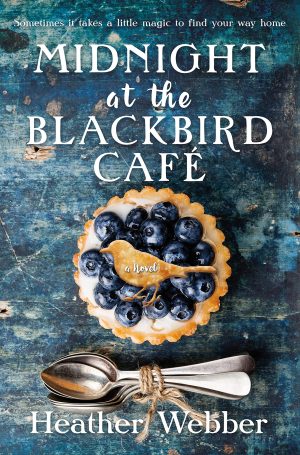 Midnight at the Blackbird Cafe [Paperback] Webber, Heather