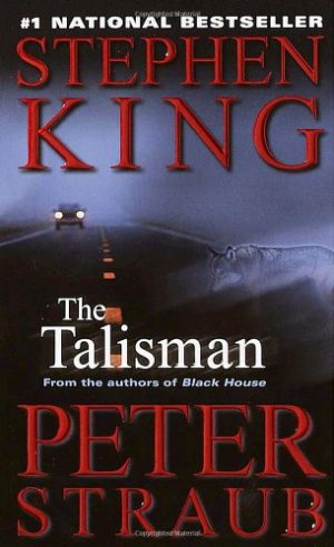 The Talisman King, Stephen and Straub, Peter