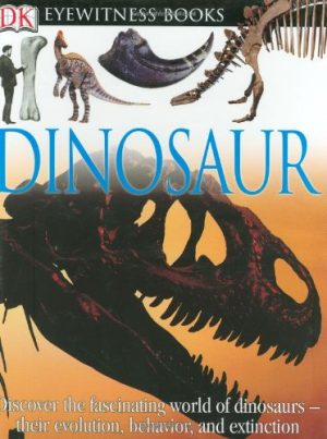 Dinosaur (Eyewitness Books) Milner, Angela and Norman, David