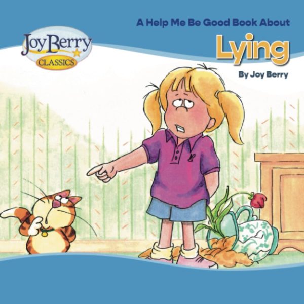Help Me Be Good Book about Lying [Paperback] Berry, Joy and Bartholomew