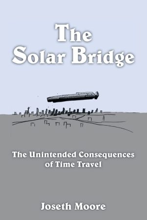 The Solar Bridge [Paperback] Moore, Joseth