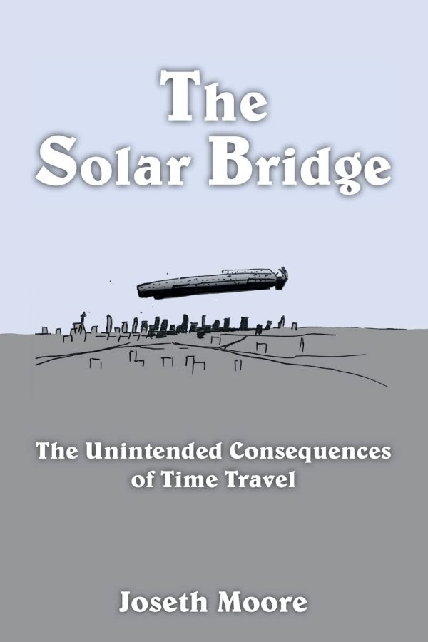 The Solar Bridge [Paperback] Moore, Joseth