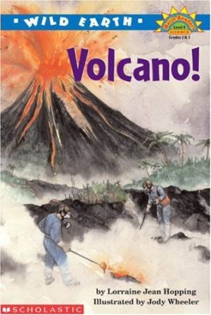 Wild Earth: Volcano! (Hello Reader Level 4, Grades 2 & 3) [Paperback] Lorraine Jean Hopping