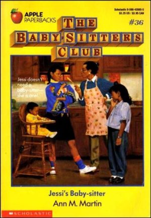 Jessi's Baby-Sitter (Baby-Sitters Club, 36) Martin, Ann M.