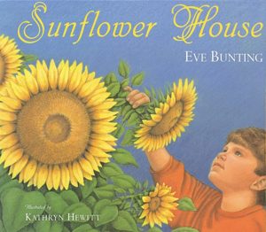 Sunflower House [Paperback] Bunting, Eve and Hewitt, Kathryn