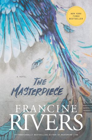 The Masterpiece: A Novel [hardcover] Rivers, Francine