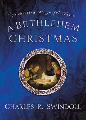 Bethlehem Christmas (Promo) [Hardcover] Swindoll Charles