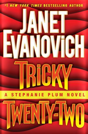 Tricky Twenty-Two: A Stephanie Plum Novel [Hardcover] Evanovich, Janet