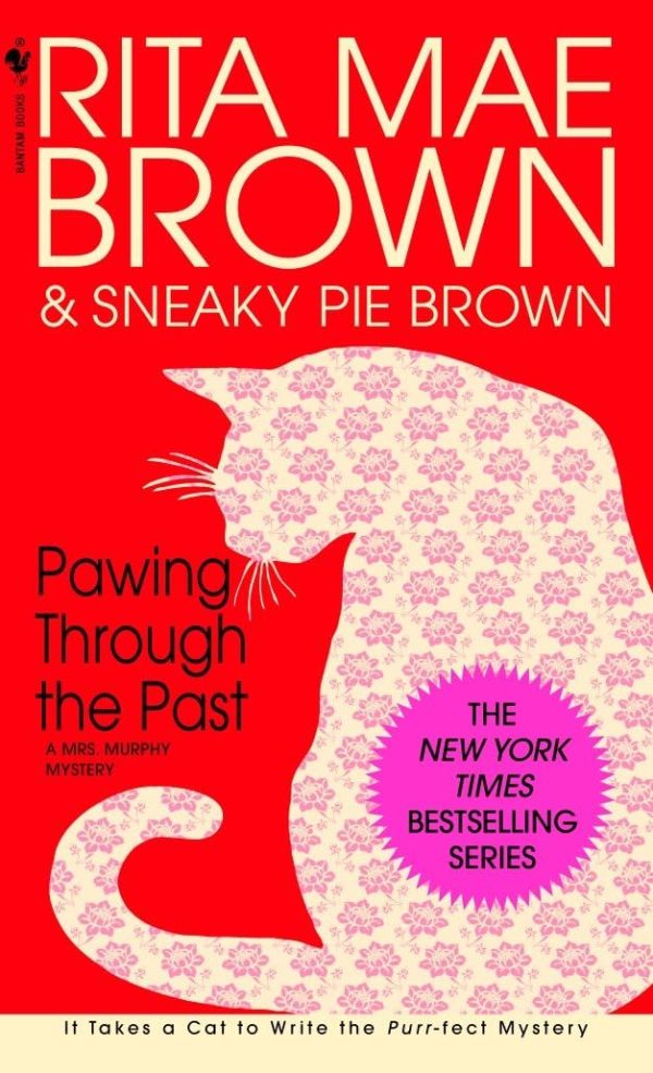 Pawing Through the Past: A Mrs. Murphy Mystery [  hardcover] Brown, Rita Mae