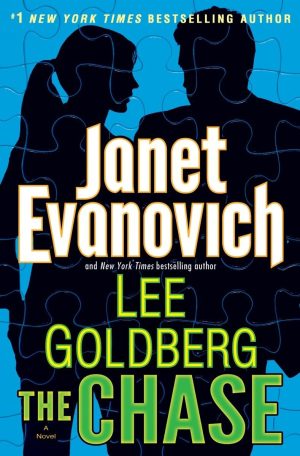 The Chase (Fox and O'Hare) Evanovich, Janet and Goldberg, Lee