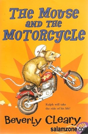 The Mouse and the Motorcycle Beverly Cleary