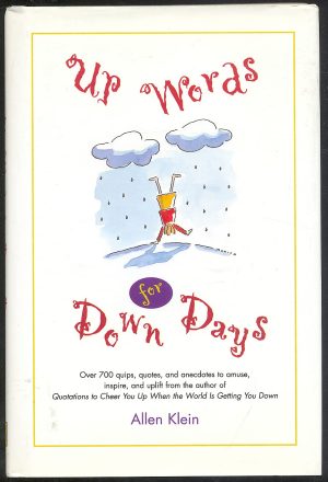 Up Words for Down Days Klein, Allen