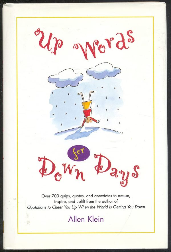 Up Words for Down Days Klein, Allen