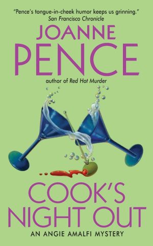 Cook's Night Out: An Angie Amalfi Mystery (Angie Amalfi Mysteries) Pence, Joanne