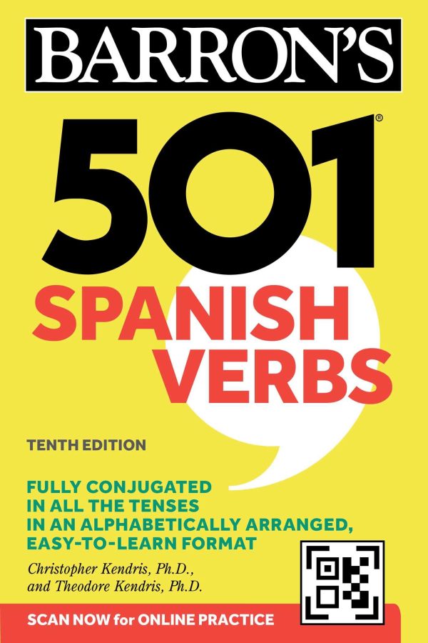 501 Spanish Verbs, Tenth Edition (Paperback or Softback) [Paperback] Barron's Educational Series; Kendris Ph.D., Christopher and Kendris Ph.D., Theodore