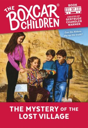 The Mystery of the Lost Village (The Boxcar Children Mysteries) [Paperback] Warner, Gertrude Chandler