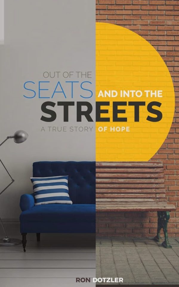 Out of the Seats and Into the Streets [Paperback] Dotzler, Ron