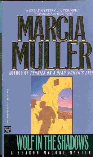 Wolf in the Shadows (A Sharon Mccone Mystery) Muller, Marcia