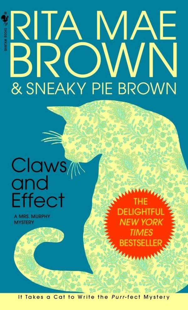 Claws and Effect: A Mrs. Murphy Mystery [  hardcover] Brown, Rita Mae