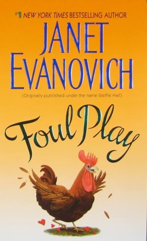 Foul Play [Mass Market Paperback] Evanovich, Janet