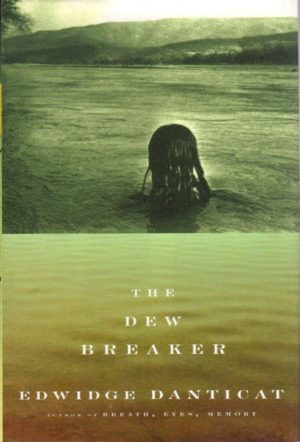 The Dew Breaker Danticat, Edwidge