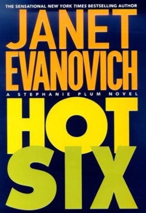 Hot Six Evanovich, Janet