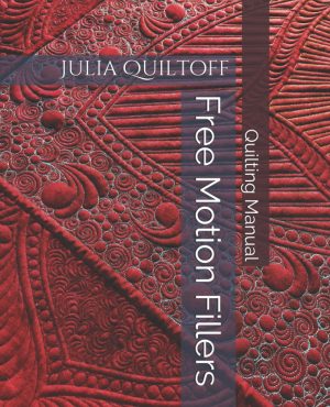 Quilting Manual: Freemotion Fillers [Paperback] Quiltoff, Julia
