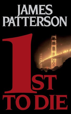 1st to Die (Women's Murder Club) [Hardcover] James Patterson