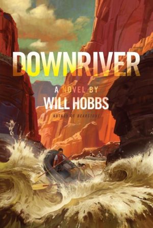Downriver [Paperback] Hobbs, Will