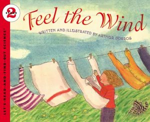 Feel the Wind (Let's-Read-and-Find-Out Science 2) [Paperback] Dorros, Arthur