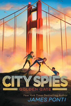 Golden Gate (City Spies) [Paperback] Ponti, James
