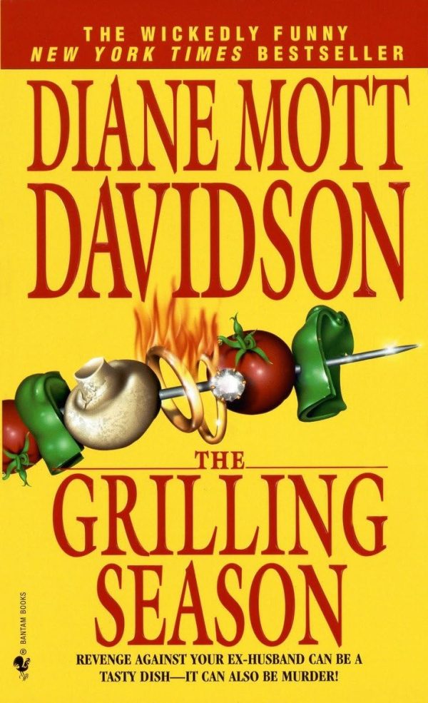The Grilling Season (Goldy Culinary Mysteries, Book 7) Diane Mott Davidson