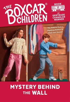 Mystery Behind the Wall (The Boxcar Children Mysteries) [Paperback] Warner, Gertrude Chandler and Cunningham, David