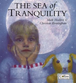 Sea of Tranquility [Paperback] Mark Haddon