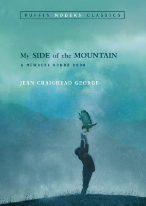 My Side of the Mountain (Puffin Modern Classics) [Paperback] Jean Craighead George