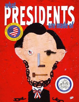 What Presidents Are Made Of [Paperback] Piven, Hanoch