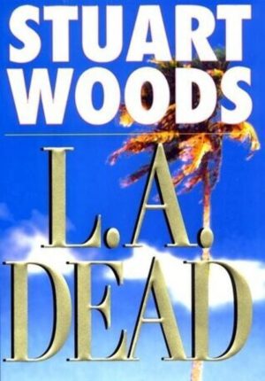 L.A. Dead (Stone Barrington) Woods, Stuart
