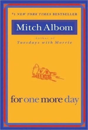 For One More Day Albom, Mitch