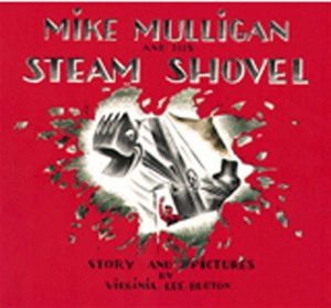 Mike Mulligan and His Steam Shovel (Sandpiper Books) [Paperback] Burton, Virginia Lee