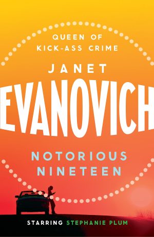 Notorious Nineteen Janet Evanovich