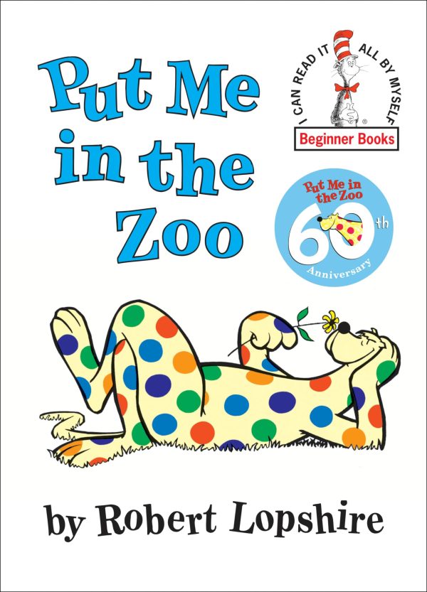 Put Me in the Zoo  (I can read it all by myself' Beginner Books) [Hardcover] Lopshire, Robert