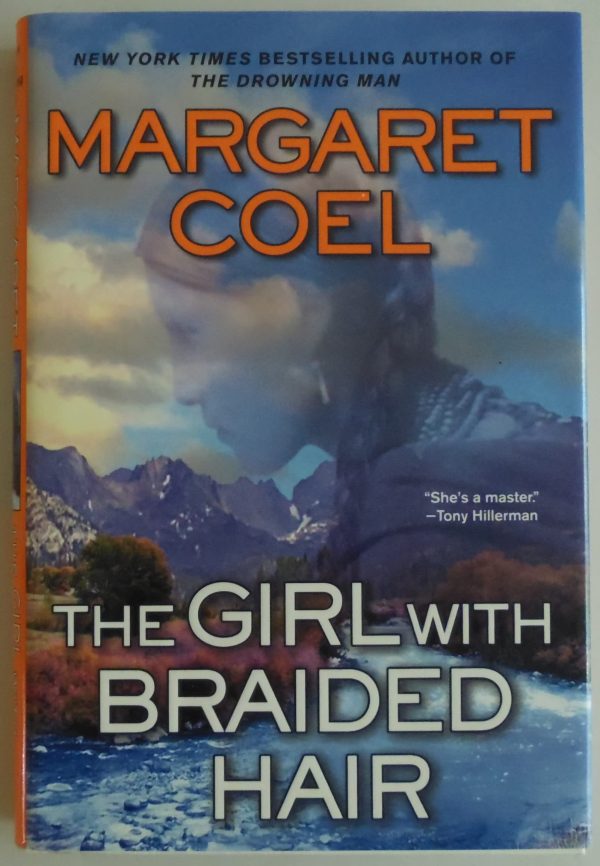 The Girl With Braided Hair (A Wind River Reservation Myste) Coel, Margaret
