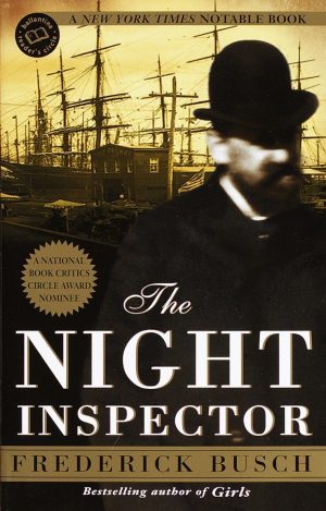 The Night Inspector: A Novel (Ballantine Reader's Circle) [Paperback] Busch, Frederick