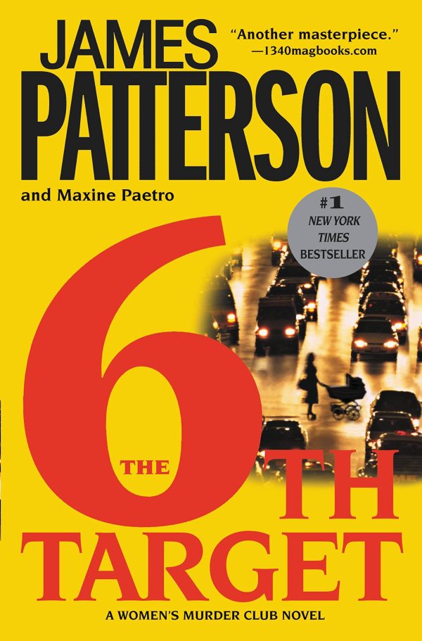 The 6th Target (Women's Murder Club) [Paperback] Patterson, James and Paetro, Maxine