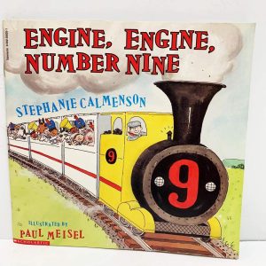 Engine, Engine, Number Nine Stephanie; Meisel, Paul Calmenson
