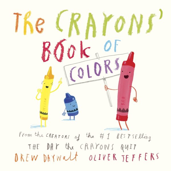The Crayons' Book of Colors [Board book] Daywalt, Drew and Jeffers, Oliver