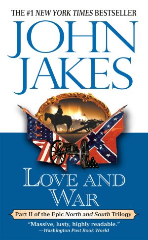 Love and War (North & South) [Mass Market hardcover] Jakes, John