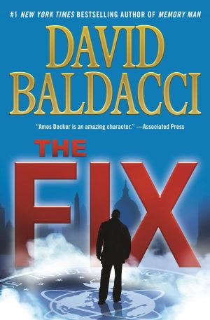 The Fix (Memory Man Series, 3) [Paperback] Baldacci, David