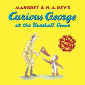 Curious George at the Baseball Game [Paperback] Rey, H. A. and Hines, Anna Grossnickle