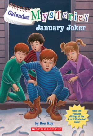 Calendar Mysteries January through June [Paperback] Ron Roy